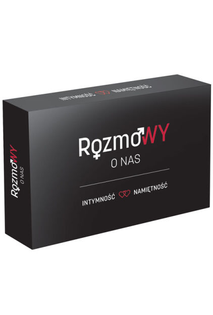 RozmoWY O NAS: Intymność i namiętność